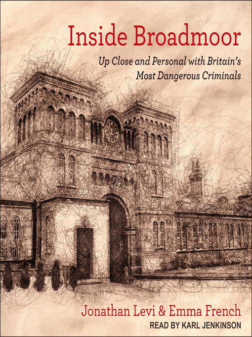 Title details for Inside Broadmoor by Jonathan Levi - Wait list